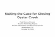 The Case for Closing Oyster Creek Promptly the Case for Closing Oyster Creek Paul Gunter, Director Reactor Watchdog Project Nuclear Information and Resource Service Washington, DC