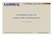 INTRODUCTION TO LIGHT PIPE TECHNOLOGY - …€¦ ·  · 2013-04-04• Introduction to Light Pipe Technology Purpose ... • Benefits of light pipe technology – design & cost advantages