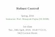 Robust Control Control Spring, 2018 Instructor: Prof. Masayuki Fujita (S5-303B) 1st class Tue., 10th April, 2018, 10:45 ～12:15, S423 Lecture Room ... 5 Multivariable Plants Spinning