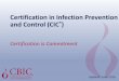 Certification in Infection Prevention and Control (CIC€¦ · American Academy of Pediatrics; 2012. **The 2015 recertification examination was written using the 3rd ... . Title: