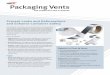 Packaging Vents - Gore · Concentrated or hazardous chemical formulations need packaging that breathes without leaking, ... 8.53 4.04O / PV_graphics_D6__Scale 4:1 5.00 0.05O