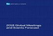 2018 Global Meetings and Events Forecast - American … · The 2018 Global Meetings and Events Forecast is the independent collaborative work of American Express Meetings & Events