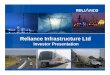 Investor Presentation - Alpha Ideas - Investment Blog …alphaideas.in/wp-content/uploads/2013/03/RInfra-Investor...Station to Dwarka through IGI Airport Connected with existing DMRC