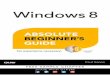 Windows 8 Absolute Beginner’s Guide - pearsoncmg.comptgmedia.pearsoncmg.com/images/9780789749932/samplepages/... · iv WINDOWS 8 ABSOLUTE BEGINNER’S GUIDE Table of Contents Introduction