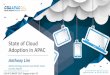 State of Cloud Adoption in Asia Pacific - CSA APAC of Cloud Adoption in APAC Anthony Lim Market Strategy Director Asia Pacific, Cloud Security Alliance CSA AP SUMMIT 2017 Singapore
