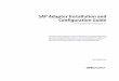 SAP Adapter Installation and Configuration Guide Adapter Installation and Configuration Guide vCenter Operations Manager 1.0 This document supports the version of each product listed