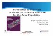 Handbook for Aging Population brewer - Texas A&M … · Chapter 3 – Interchanges • 6 Proven Practices and 2 Promising Practices: ... Microsoft PowerPoint - Handbook for Aging