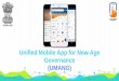 Unified Mobile App for New-Age Governance (UMANG)digitalindia.gov.in/writereaddata/files/3.UMANG_IT Secy Meet_120218... · One URL/SMS code/IVRS ... Income Tax - PAN, Pay Income Tax