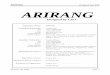 ARIRANG Designed by CIST ARIRANG Designed by CIST ARIRANG : SHA-3 Proposal Designed by Center for Information Security Technologies Contents 1 Introduction 4 2 Preliminaries 4 2.1