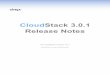CloudStack 3.0.1 Release Notes - Accelerite Support · CloudStack 3.0.1 Release Notes For CloudStack Version 3.0.1 Revised May 10, 2012 6:09 PM Pacific