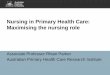 Nursing in Primary Health Care: Maximising the …files.aphcri.anu.edu.au/resources/lectures-presentations/...Nursing in Primary Health Care: Maximising the nursing role Associate