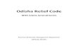 srcodisha.nic.insrcodisha.nic.in/data/ORC-contents.pdfTHE ODISHA RELIEF CODE CONTENTS Chapter – I Preamble. General Principles and Standing Preparations 01‐06 Chapter – II Administrative