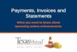 Payments, Invoices and Statements - Texas Mutual ... at Account Level Invoices will include charges from all policy terms. Incoming payments will be applied at the account level and