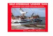 SELF-STEERING UNDER SAIL - UK Sailing UK … is tempting on these ground to condemn single-handed sailing as highly dangerous – after all, this skipper has to sleep sooner or later