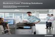 SAMSUNG PRINTING SOLUTIONS Business Core … PRINTING SOLUTIONS Business Core Printing Solutions FOR YOUR BUSINESS Easy-to-use serverless solutions that work as efficiently as you