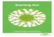*National Youth Council of Ireland : Starting Out National ... Out - A National... · A National Induction Training Programme for Volunteers engaged in Youth Work Practice Starting
