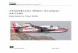Amphibious Water Scooper Aircraft · Amphibious Water Scooper Aircraft Operations Plan 2016 . 6 Fuel trucks will not approach an aircraft while the engine(s) is running − they