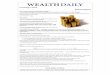 Investing in Gold Special Report - Wealth Daily · Investing in Gold Special Report How You Can Invest in Gold with Only $5K: Three Easily-Managed and Well-Diversified Gold Investment