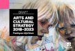ARTS AND CULTURAL STRATEGY - ipswich.qld.gov.au · ... ‘the arts’ refers to all physical results of our creative impulse. Our various ‘art forms ... the importance of ... into