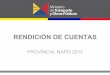 RENDICIÓN DE CUENTAS - obraspublicas.gob.ecobraspublicas.gob.ec/wp-content/uploads/downloads/... · TEMA 2: COMPETENCIAS DE LA DIRECCIÓN PROVINCIAL. IMAGEN Y/O CUADRO ESTADÍSTICO