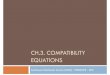 CH.3. COMPATIBILITY EQUATIONS - PRESENTACIOmmc.rmee.upc.edu/documents/Slides/Ch3_v13.pdf · exists a scalar function (named ... xy S zx S yz ... The compatibility equations can be