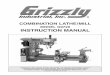 COMBINATION LATHE/MILL - cdn2.grizzly.comcdn2.grizzly.com/manuals/g9729_m.pdf · INTRODUCTION ... G9729 Lathe Bed ... Thread Range Inch .....4 TPI -120 TPI in 44 Steps (Gear changes