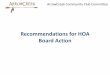 Recommendations for HOA Board Action - WordPress.com · Recommendations for HOA ... uncorrected fraud, malfeasance, etc. ... Term Sheet - Arnold Palmer Golf and ArrowCreek Homeowners