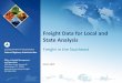 Freight Data for Local and State Analysis - ITTS - strocko - Freight Data for...Freight Data for Local and State Analysis Freight in the Southeast ... trucking Tennessee Nuevo Laredo