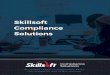 Skillsoft Compliance Solutions - Online Training Compliance Solutions offers a full suite of compliance training options tailored around each customer’s unique, industry-specific