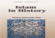 Islam In Historyalquranmission.org/dawahbooklets/Islam-In-History.pdfIslam in History Islam in History ~ 5 ~ THE ERADICATION OF FITNA Islam emerged in the first quarter of the seventh