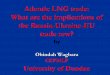 Atlantic LNG trade: What are the implications of the ... · Structure of Presentation INTRODUCTION Natural Gas Outlook and Atlantic LNG trade Relevance: Threats; implications on the