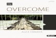 6-SESSION BIBLE STUDY OVERCOME - Adobes7d9.scene7.com/is/.../LifeWayChristianResources/Overcome-Sample… · 6-SESSION BIBLE STUDY ALEX HIMAYA ... that s not the life Christ calls