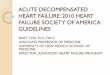 ACUTE DECOMPENSATED HEART FAILURE: 2010 …unmfm.pbworks.com/w/file/fetch/42513527/Acute...ACUTE DECOMPENSATED HEART FAILURE: 2010 HEART FAILURE SOCIETY OF AMERICA GUIDELINES BART