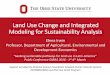 Land Use Change and Integrated ... - saras-institute.orgsaras-institute.org/images/conferences/presentation_elena_irwin... · Public Conference SARAS 2016 - 1st-4th March. Land use: