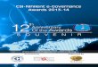 CSI-Nihilent e-Governance Awards 2013-14 - Welcome to … · The CSI-Nihilent e-Governance Awards 2013-14 held in Hyderabad ... It was a pleasure to have Ms Y Jhansi Rani ... Such