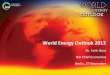 World Energy Outlook 2013 - Home – Deutsche Bank€¦ ·  · 2013-12-19World Energy Outlook 2013 Dr. Fatih Birol IEA Chief Economist ... Japan 1 710 Europe 1 370 Eurasia Middle