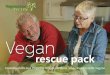 Vegan - WordPress.com · 2 Introduction 3 What do vegans eat? 4 Why does anyone become vegan? 4 How veganism is protected by law 4 Where to begin 5 Store cupboard essentials 5