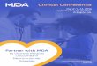 Clinical Conference - mda.org Clinical Conference is a crucial part of MDA’s mission to care for ... Conference partnership allows you ... venue. Supporter benefits: 