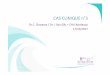 CAS CLINIQUE n°3 - aquirespi.fraquirespi.fr/fcsante/_pages/sympo/GGAPP3.pdf · N. 10 mois • Dyspnée depuis la naissance • Encombrement et sibilants chroniques bilatéraux •