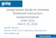 Using Lesson Study to Increase Sheltered Instruction ...schd.ws/hosted_files/cabe2016/f4/CABE Lesson Study 2016 to print.pdf · Using Lesson Study to Increase Sheltered Instruction