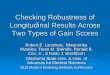 Checking Robustness of Longitudinal Results Across …dev1.education.uconn.edu/.../Lazerle_CheckRobust2gainscores_fin(1).… · Checking Robustness of Longitudinal Results Across