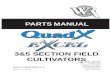 3&5 SECTION FIELD CULTIVATORS QUADX/EXCEL 3&5 SECTION PARTS MANUAL 74287 6/07 3&5 SECTION FIELD CULTIVATORS PARTS MANUAL WIL-RICH PO Box 1030 Wahpeton, ND 58074 PH (701) 642-2621 Fax