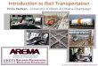 Introduction to Rail Transportation - University of Kentucky College of Engineeringjrose/papers/REES 2012... ·  · 2013-05-17© 2012 Chris Barkan All Rights Reserved REES 2012 Module