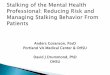 Anders Goranson, PsyD Portland VA Medical Center … Goranson, PsyD Portland VA Medical Center & OHSU ... Threats are common in most types of stalking ... American Journal of Forensic