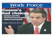 May 2013 Cuomo’s bad choices - University at Albany, SUNY · May 2013. Vol. 16 No. 5. The. Cuomo’s bad choices ... of New York would be better served if the governor ... to Gov
