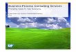 Business Process Consulting Services - websmp201.sap … · Business Process Consulting Services Providing Value To Your Business Carola Feind-Just, Business Transformation Services
