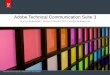 Adobe Technical Communication Suite 3 - medien-forum 2011/ZINDEL... · PDF fileSie zahlen : Technical Communication Suite 2.5. €699 : Technical Communication Suite 1.0, 1.3 und