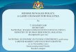 MINIMUM WAGES POLICY: A GAME CHANGER FOR MALAYSIA … · MINIMUM WAGES POLICY: A GAME CHANGER FOR MALAYSIA ... except Brunei & ... The National Employment Returns 2009 study conducted