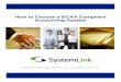 How to Choose a DCAA Compliant Accounting System€¦ · How to Choose a DCAA Compliant Accounting System 1 ... Has your company outgrown your current system? ... Do you have a legacy