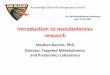Introduction to metabolomics research - uab.edu Barn… · Introduction to metabolomics research ... •Late 70s –introduction of superconducting magnets ... collect enough and